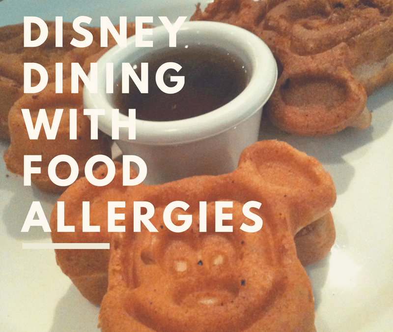 Disney Dining with Food Allergies