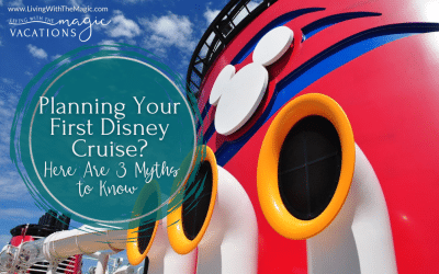 Planning Your First Disney Cruise? Here Are 3 Myths to Know