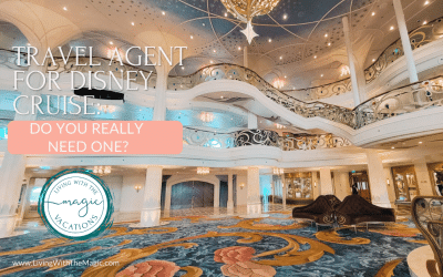 Travel Agent for Disney Cruise: Do You Really Need One?
